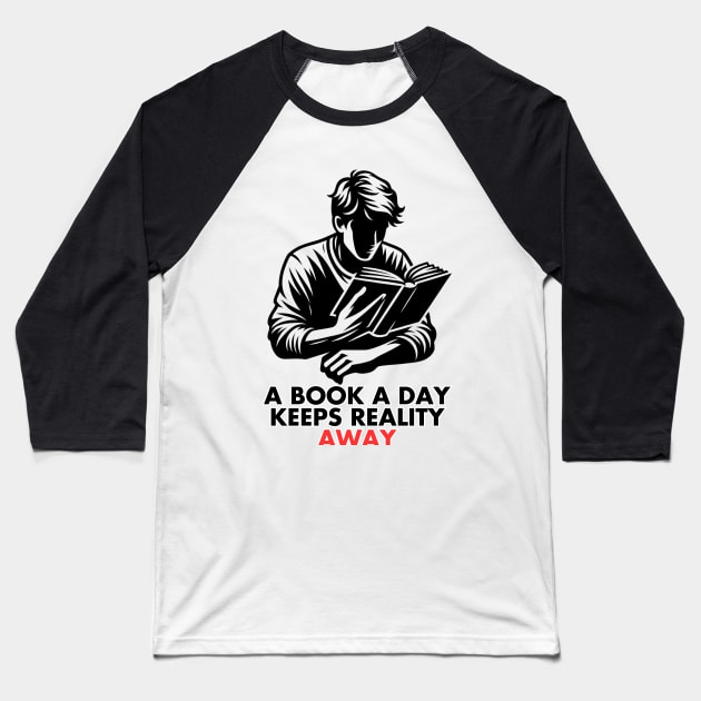 Escapist Reader Quote Tee Baseball T-Shirt by vk09design